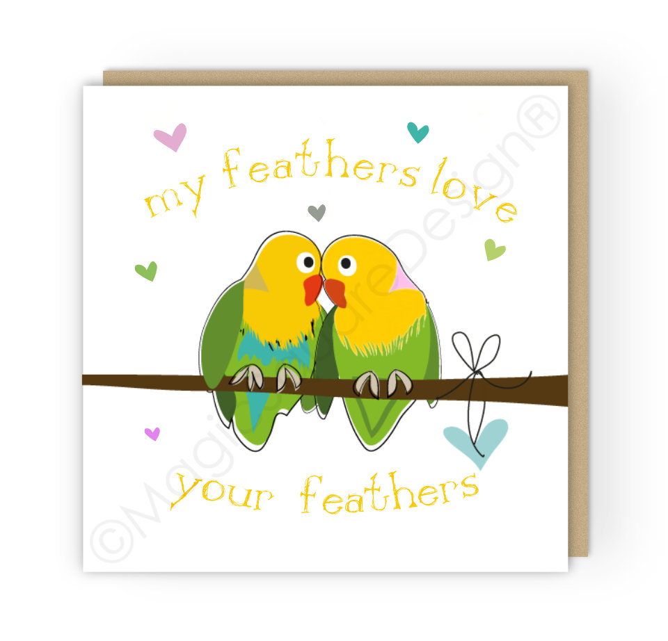 Lovebirds My Feathers Greetings Card
